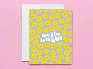 Baby Blooms • Hello Baby Retro Flower Pattern New Baby Card