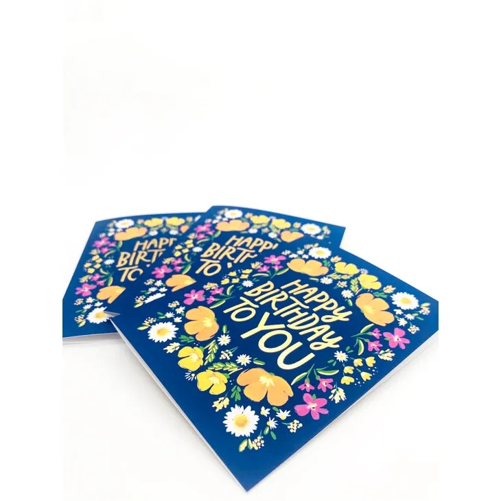 Happy Birthday To You - Gold Foil Notecard