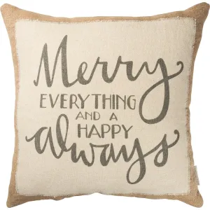 Merry Everything Pillow