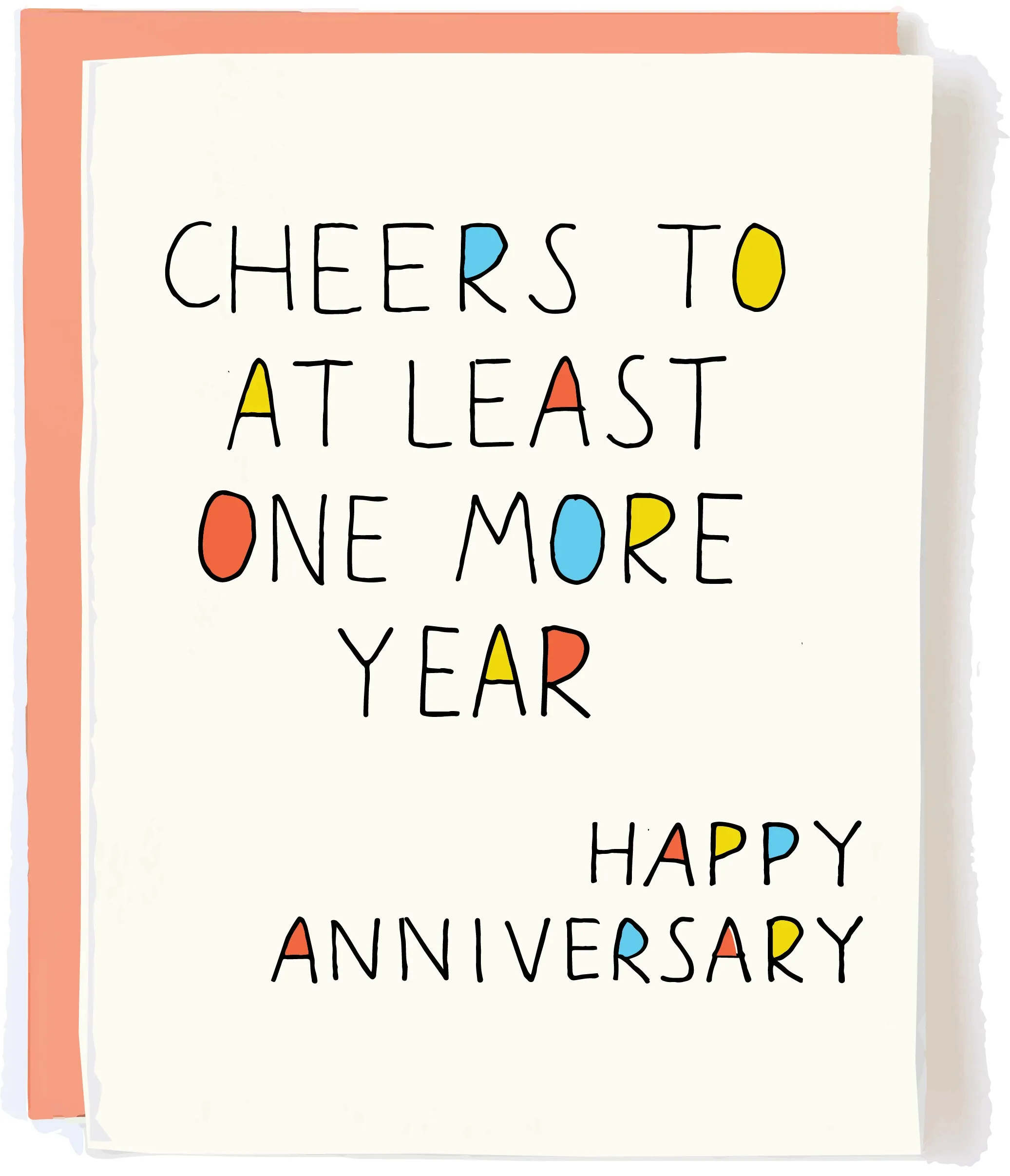 One More Year Anniversary Card