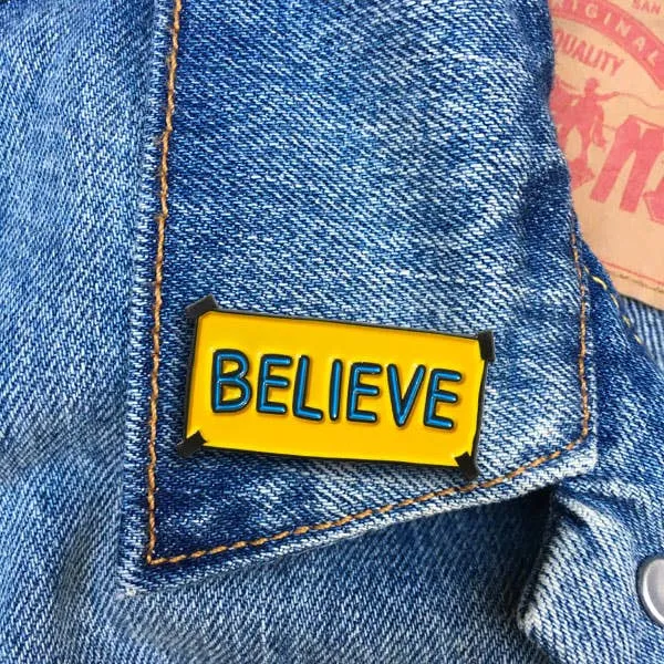 Ted Lasso Believe Sign Pin